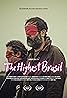 The Highest Brasil (2023) Poster