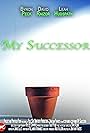 My Successor (2017)