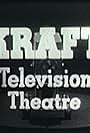 Kraft Television Theatre (1947)