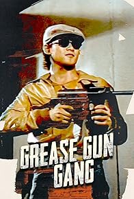 Primary photo for Grease Gun Gang