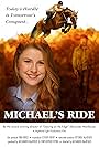 2015 working development poster for "Michael's Ride" - a Highland Light Productions Film.  (Note images of artistes depicted are not contractual.)