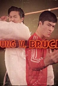 Primary photo for Nathan Jung v. Bruce Lee