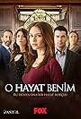 O Hayat Benim (2014)