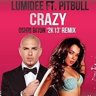 Primary photo for Lumidee Feat. Pitbull: Crazy