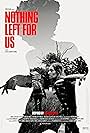 Nothing left for us (2023)