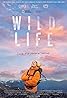 Wild Life (2023) Poster