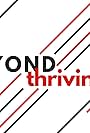 Robin Roberts Presents Thriver Thursday: Beyond Thriving (2020)