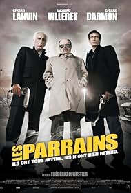 Gérard Darmon, Gérard Lanvin, and Jacques Villeret in Les parrains (2005)