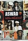 Aswad: What is Love (2009)