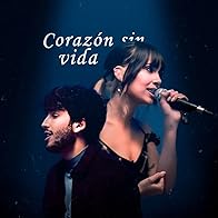 Primary photo for Aitana & Sebastián Yatra: Corazón sin vida