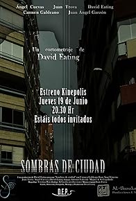 Primary photo for Sombras de ciudad