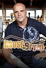 Bryan Baeumler in House of Bryan (2010)