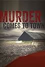 Murder Comes to Town (2014)