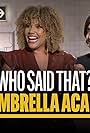 The Cast of "The Umbrella Academy" Plays "Who Said That?"