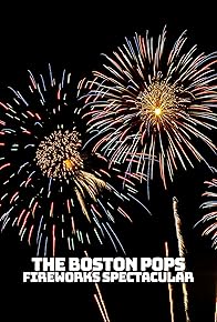 Primary photo for Boston Pops Fireworks Spectacular