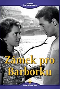 Primary photo for Zámek pro Barborku