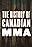 The History of Canadian MMA