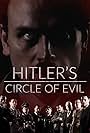 Hitler's Circle of Evil (2018)