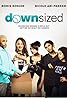 Downsized (TV Movie 2017) Poster