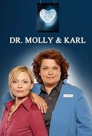 Dr. Molly & Karl (2008)