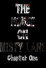 The House On Misty Lane: Chapter One (2020)