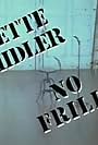 Bette Midler: No Frills (1983)