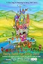 Happily Ever After: Fairy Tales for Every Child