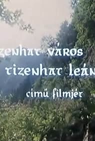 Tizenhat város tizenhat lánya (1979)