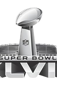 Primary photo for Super Bowl XLVIII