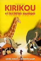 Kirikou et les bêtes sauvages (2005)