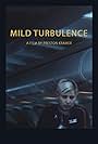 Mild Turbulence (2016)