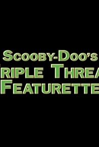 Primary photo for Scooby-Doo's Triple Threat Featurette