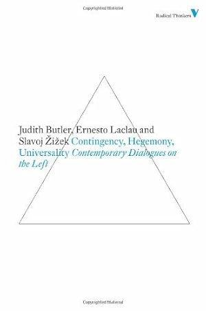 Bild des Verk�ufers f�r Contingency, Hegemony and Universality: Contemporary Dialogues on the Left: Set 5 (Radical Thinkers Set 05) zum Verkauf von WeBuyBooks