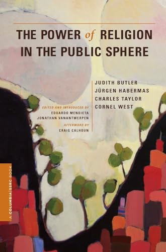 Beispielbild f�r Power of Religion in the Public Sphere (Columbia/SSRC Books) zum Verkauf von medimops