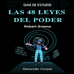 Imagen de ícono de Las 48 Leyes Del Poder: Libro de Robert Greene (The 48 Laws of Power Spanish) - Guide de Estudio