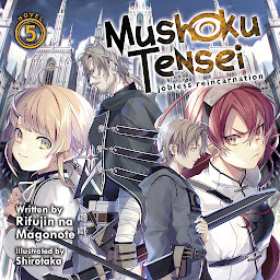 Mushoku Tensei: Jobless Reincarnation (Light Novel) Vol. 5 아이콘 이미지