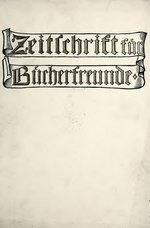 Thumbnail for File:Zeitschrift für Bücherfreunde (IA zeitschriftfurb1898gese 0).pdf