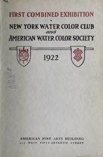 Thumbnail for File:Combined annual exhibition, American Water Color Society and New York Water Color Club (IA combinedannualex1922amer).pdf