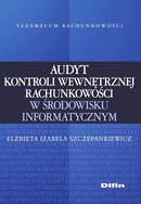 Audyt kontroli wewnętrznej rachunkowości w środowisku informatycznym  -   Difin  