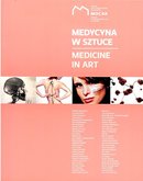 Medycyna w sztuce Medicine in art.  -   Muzeum Sztuki Współczesnej w Krakowie  