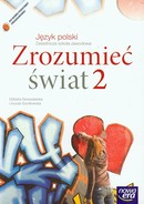 Zrozumieć świat 2 Język polski Podręcznik  -   Nowa Era  