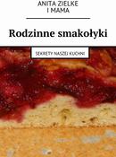 Rodzinne smakołyki (Ebook)  -  IT Solution Ridero  