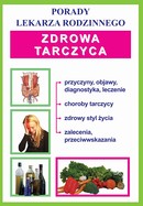 Zdrowa tarczyca (Ebook)  -  LITERAT HENRYK PŁONCZYŃSKI  