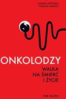 Onkolodzy Walka na śmierć i życie  -   The Facto  