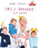 Gotuj zdrowo dla dzieci  -   Egmont  