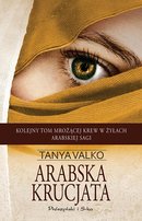 Arabska krucjata  -   Prószyński Media  