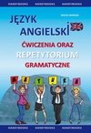 Język angielski - Ćwiczenia oraz repetytorium gramatyczne