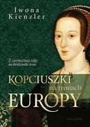 Kopciuszki na tronach Europy (Ebook)