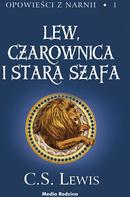 Lew, Czarownica i Stara Szafa (Ebook)