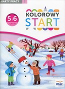 Kolorowy Start 5 i 6-latki Karty pracy Część 2  -   MAC Edukacja  